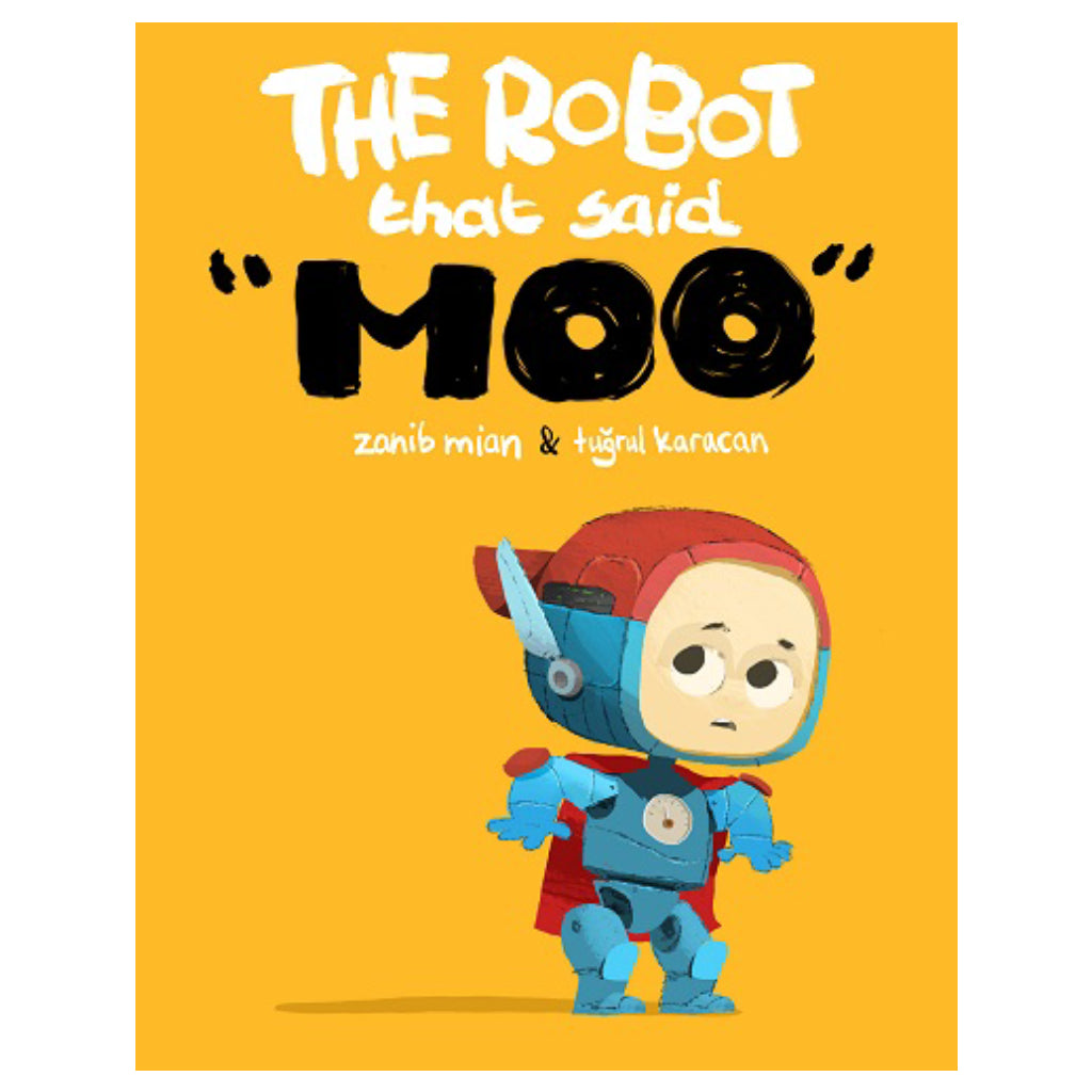 The Robot That Said Moo